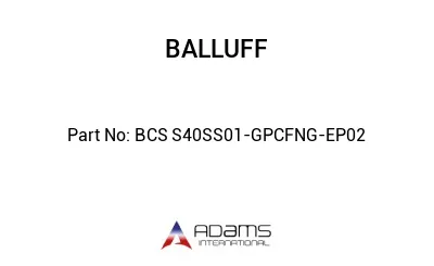 BCS S40SS01-GPCFNG-EP02									