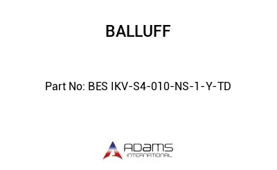 BES IKV-S4-010-NS-1-Y-TD									