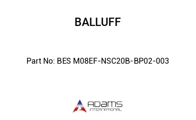 BES M08EF-NSC20B-BP02-003