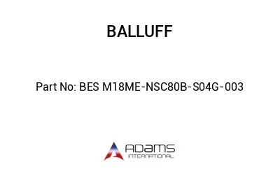 BES M18ME-NSC80B-S04G-003