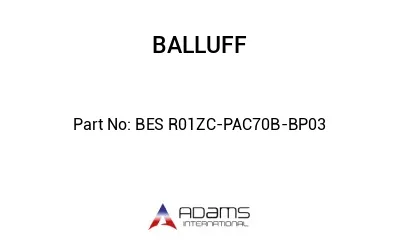 BES R01ZC-PAC70B-BP03