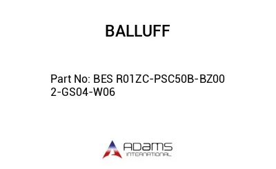 BES R01ZC-PSC50B-BZ00	2-GS04-W06								