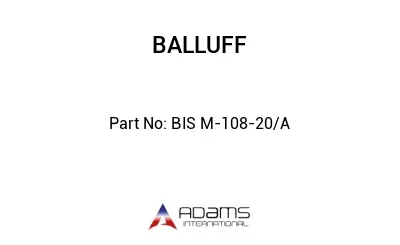 BIS M-108-20/A									