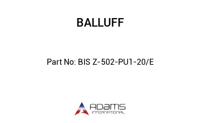 BIS Z-502-PU1-20/E									