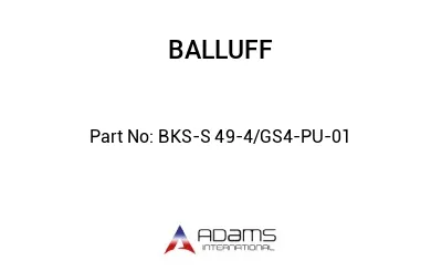 BKS-S 49-4/GS4-PU-01									