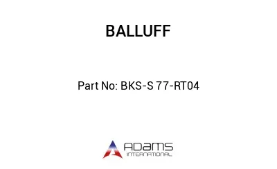 BKS-S 77-RT04									