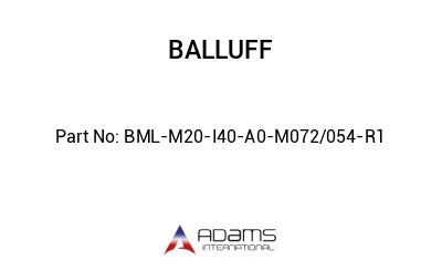 BML-M20-I40-A0-M072/054-R1									