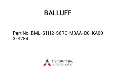 BML-S1H2-S6RC-M3AA-D0-KA00	3-S284								