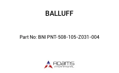 BNI PNT-508-105-Z031-004									