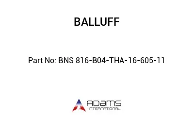 BNS 816-B04-THA-16-605-11									