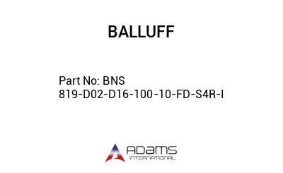 BNS 819-D02-D16-100-10-FD-S4R-I									