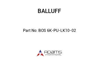 BOS 6K-PU-LK10-02									