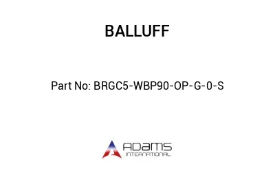 BRGC5-WBP90-OP-G-0-S									
