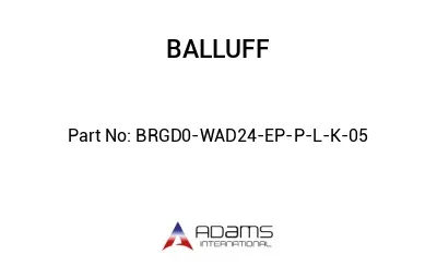BRGD0-WAD24-EP-P-L-K-05									