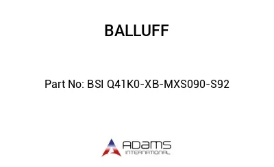 BSI Q41K0-XB-MXS090-S92									