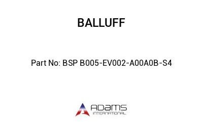BSP B005-EV002-A00A0B-S4									